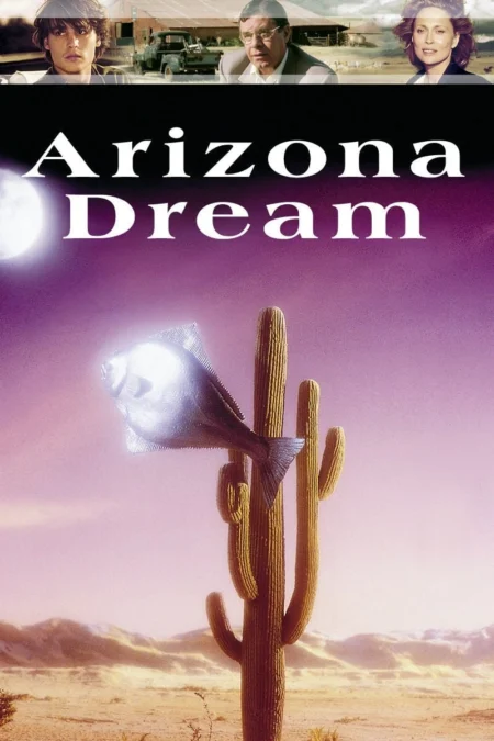 Arizona Dream (1993) อาริซอน่า ฝันสลาย - Arizona Dream