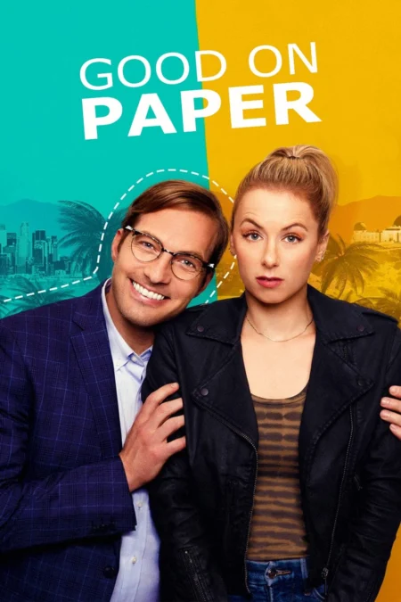 Good On Paper (2021) หนุ่มเพอร์เฟค - Good on Paper