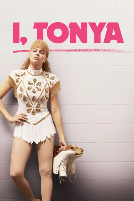 I, Tonya (2017) ทอนย่า บ้าให้โลกคลั่ง - I, Tonya