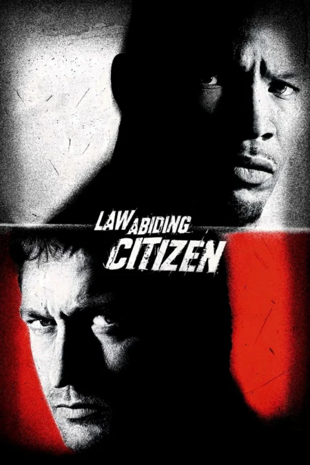 Law Abiding Citizen (2009) ขังฮีโร่ โค่นอำนาจ - Law Abiding Citizen