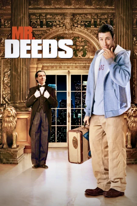 Mr. Deeds (2002) นายดี๊ดส์ เศรษฐีใหม่หัวใจนอกนา - Mr. Deeds