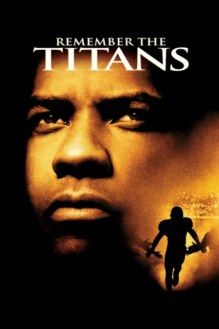 Remember the Titans (2000) ไททัน สู้หมดใจ เกียรติศักดิ์ก้องโลก - Remember the Titans